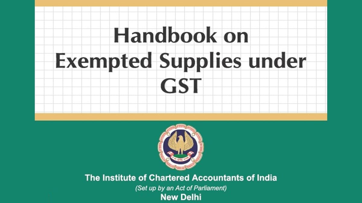 ICAI Releases Updated Handbook on Exempted Supplies under GST 4th Edition (April 2025)