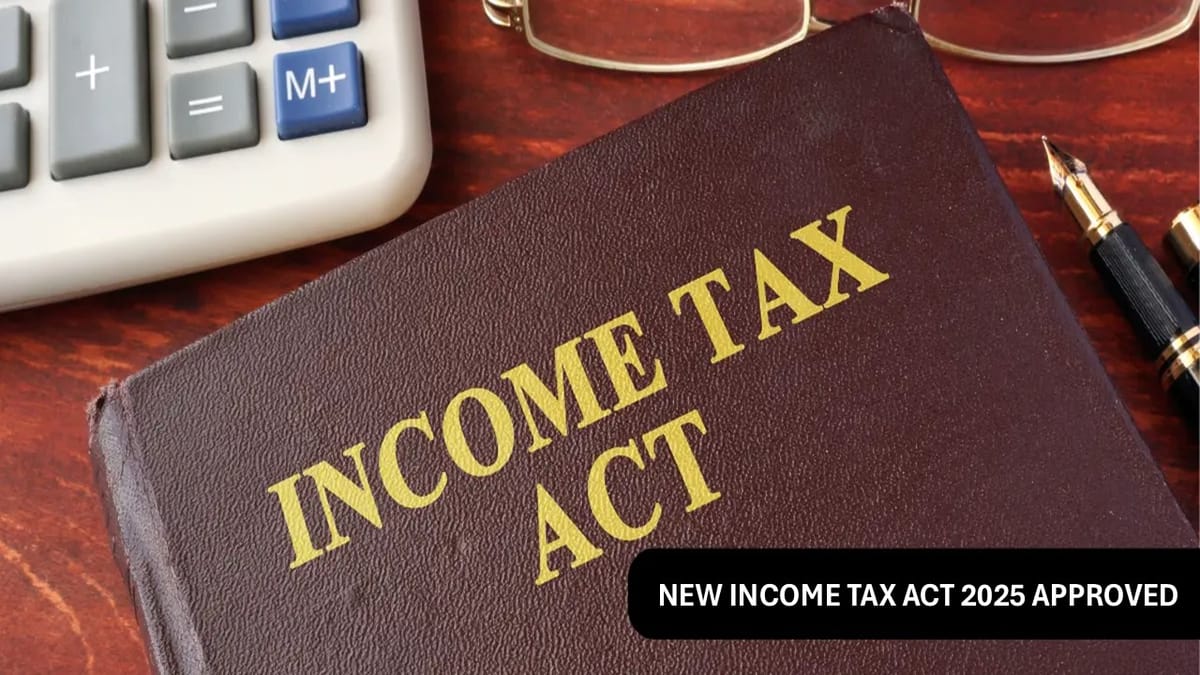 Income Tax Act 2025: New Digital Powers and Simpler Rules, Digital-First Rollout by Feb 2026