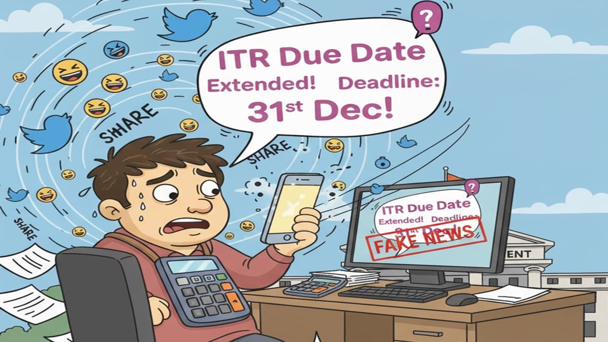 Fake Notification Regarding ITR Due Date Extension Circulating on Social Media