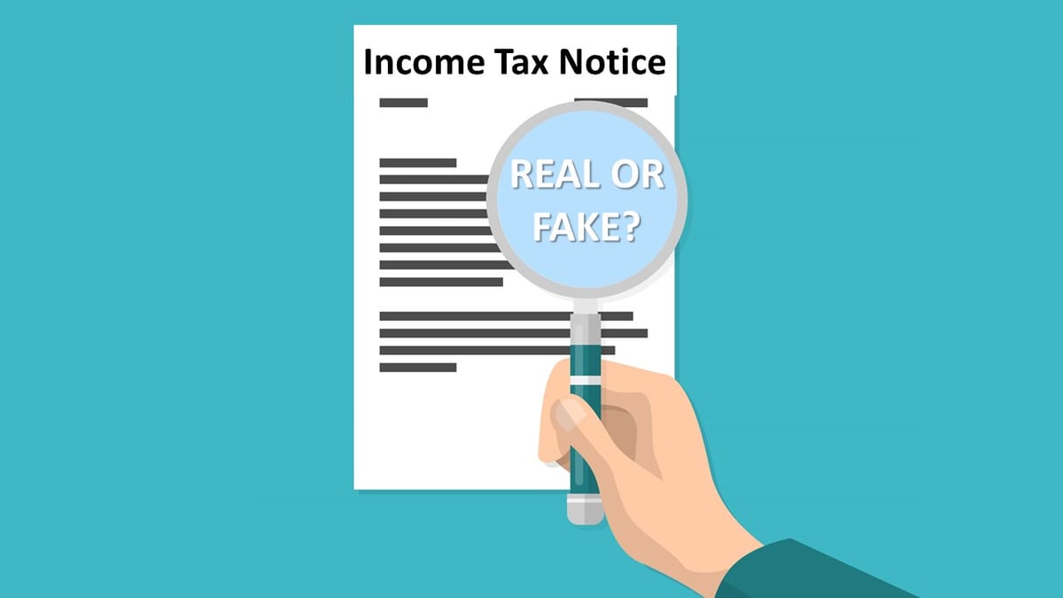 Received an Income Tax Notice? Here is How to Check if it’s Real or Fake