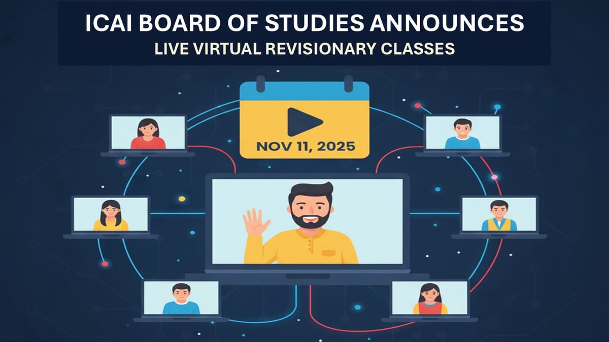 ICAI Announces Live Virtual Revisionary Classes for CA Intermediate January 2026 Exams