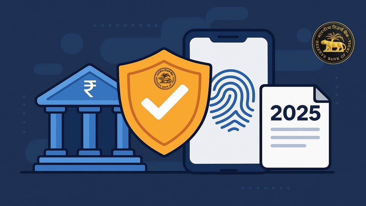 RBI Issues New Directions on Authentication Mechanisms for Digital Payments, Effective April 2026