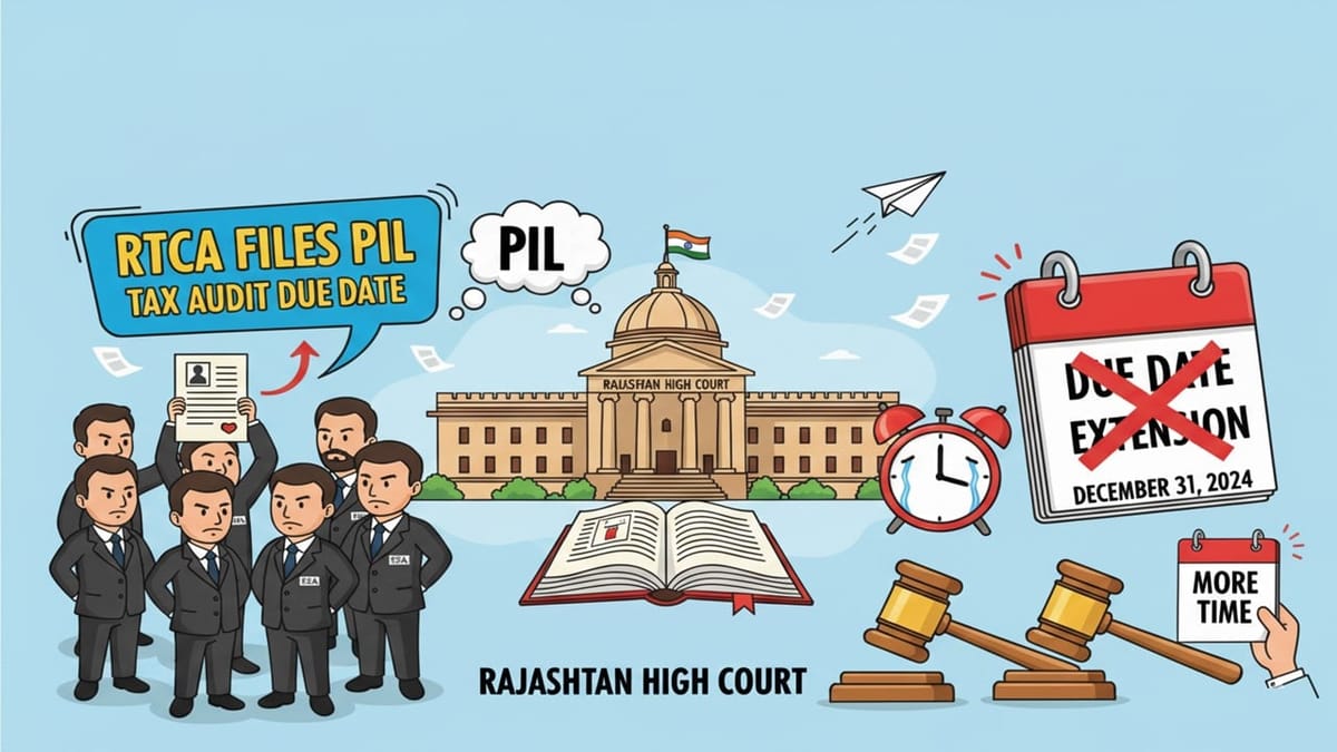 RTCA Files Writ Petition PIL in Rajasthan High Court for Extension of Tax Audit Due Date