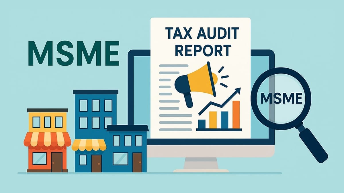 MSME Reporting in Tax Audit Report with Example