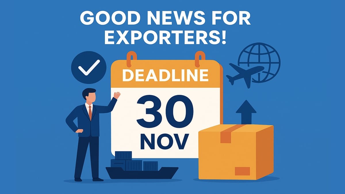 Good News for Exporters! RoDTEP Annual Return Deadline Extended till Nov 30