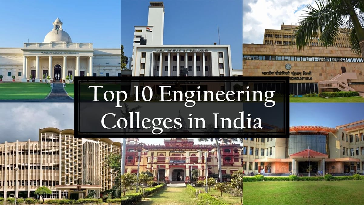 Top 10 Engineering Colleges in India 2025: Fees, Rankings and Placement Insights