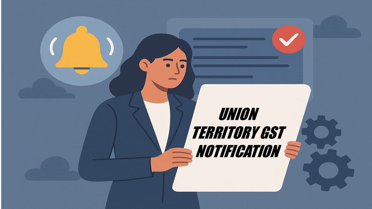 Union Territory GST Notification Update: Amendment to Nominated Agency Definition