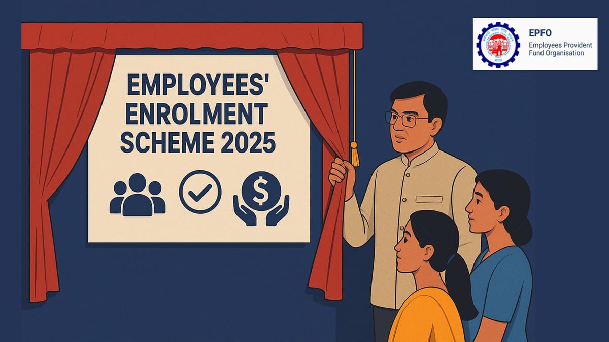 EPFO Unveils Employees’ Enrolment Scheme 2025 to Promote Transparency and Regularisation