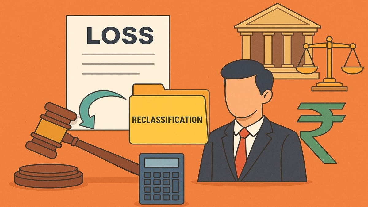 Mere Re-Classification of Loss Nature Can’t be Considered as Under-Reporting of Income: ITAT
