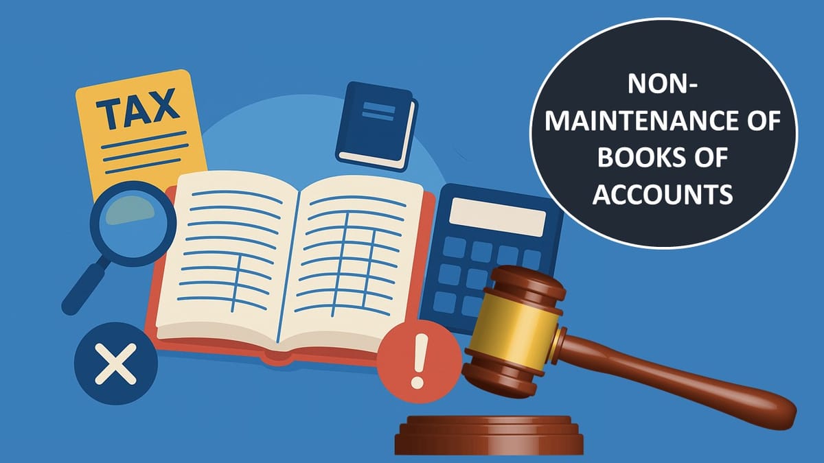 Section 271B Penalty Cannot be Levied If Books of Accounts Not Maintained: ITAT