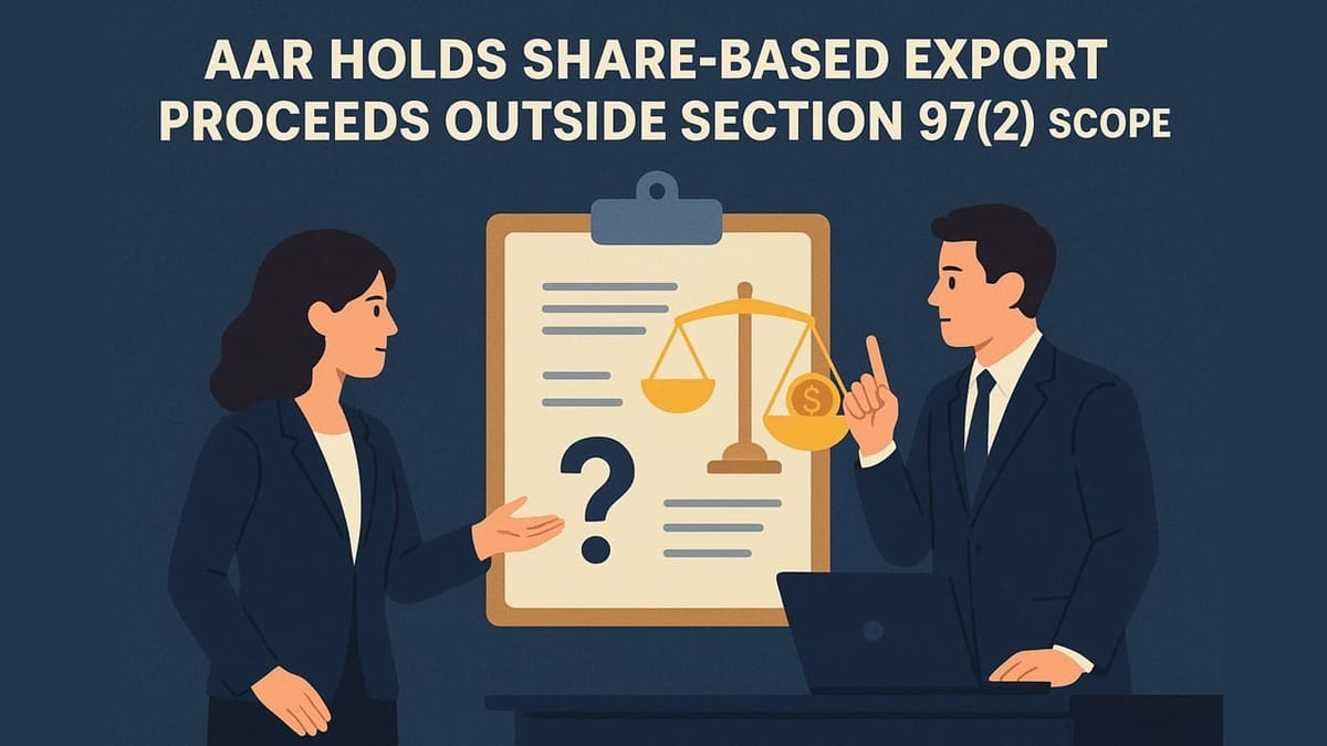 AAR Rules consideration in form of Preference Share for Export Services Does Not Fall Under Section 97(2) Scope