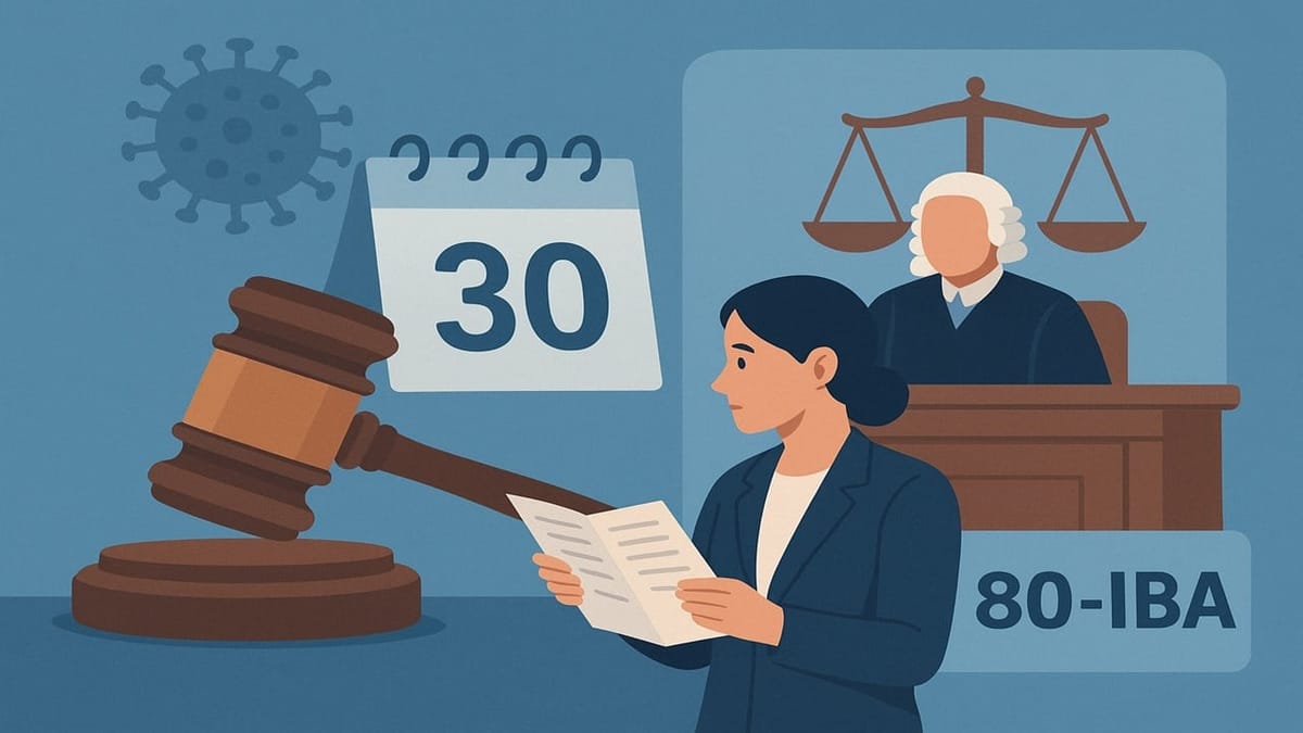 High Court: 13-Day Delay Not Fatal; COVID Constraints Justify Condonation for 80-IBA Deduction