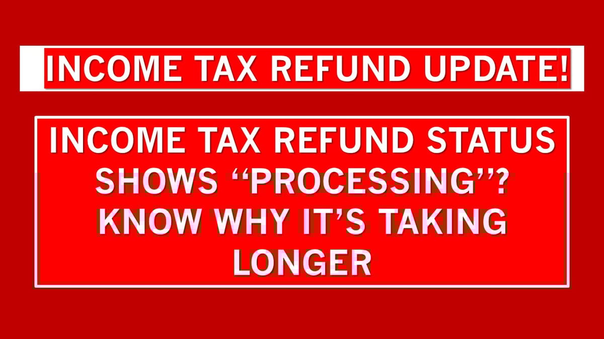 Income Tax Refund Still Stuck? Know Steps Taxpayers Should Adopt