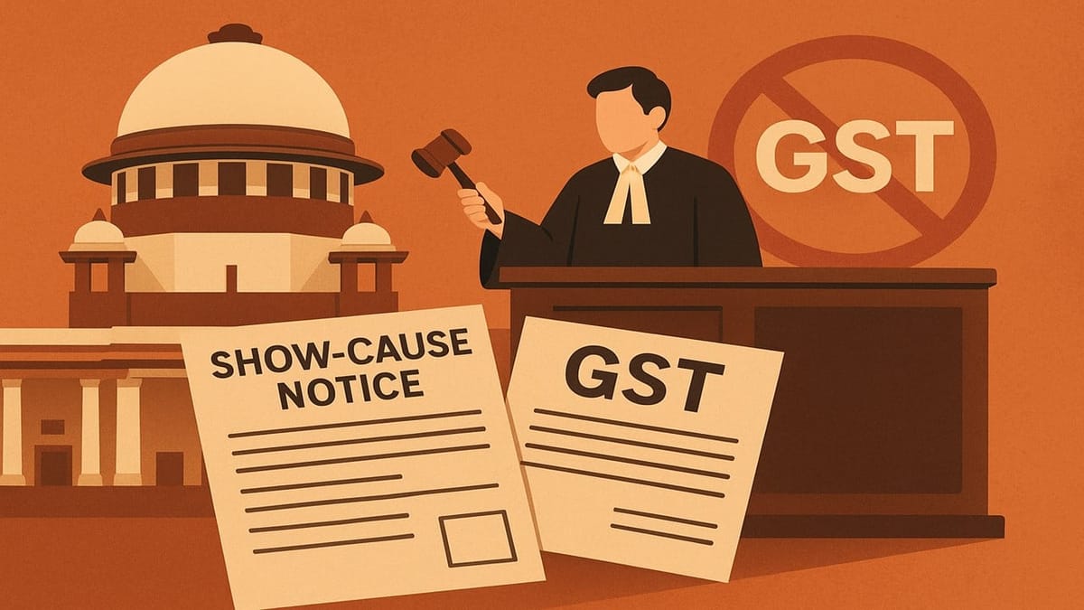 SC Stays GST Proceedings: Show-Cause Notice Under Section 74 Lacks Material Particulars