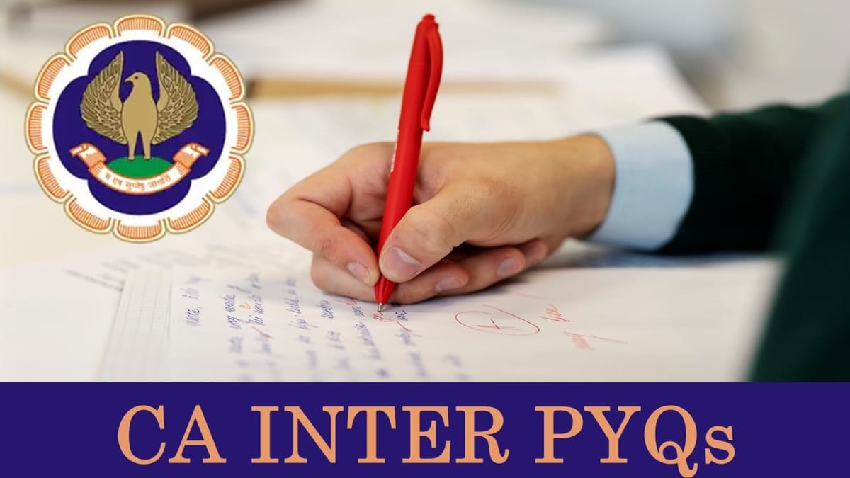 ICAI CA Intermediate Previous Year Question Papers with Suggested Answers