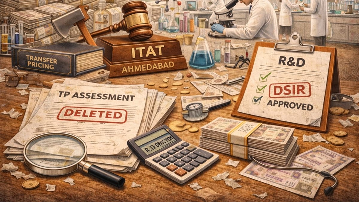 ITAT Ahmedabad deletes major TP additions, limits R&D deduction to DSIR approval
