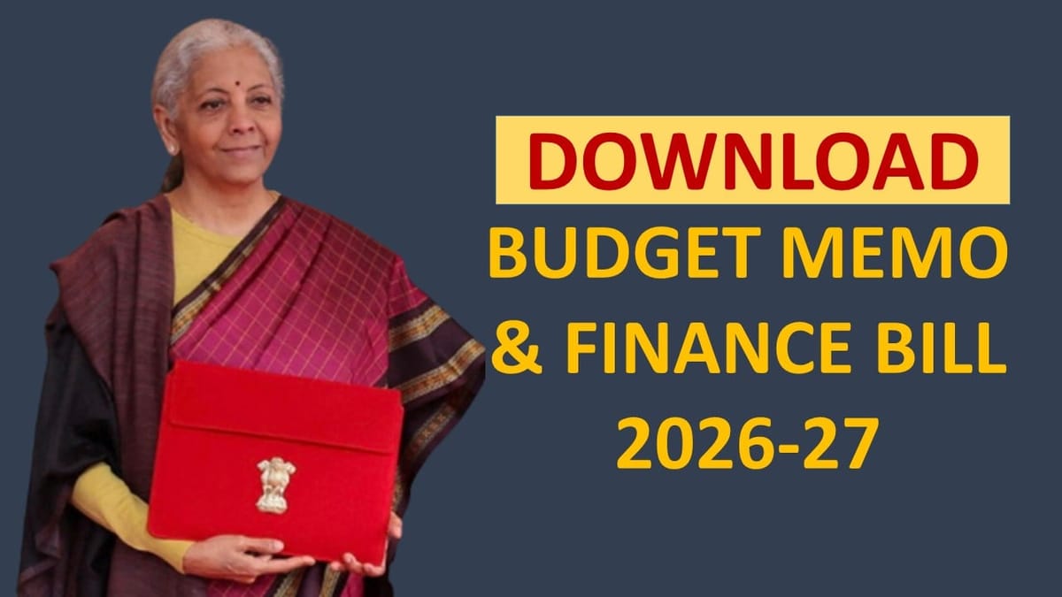 Union Budget 2026: Download Budget Memo and Finance Bill 2026