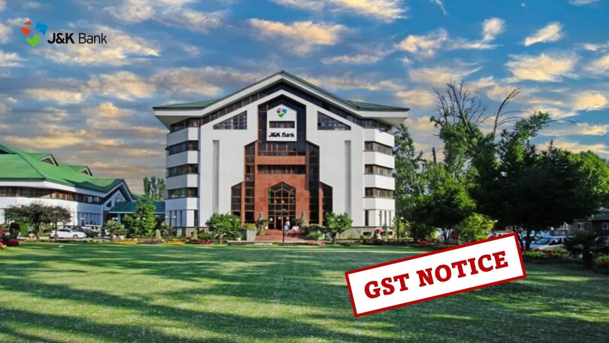 J&K Bank Faces Rs 400 Crore GST Demand, Including Interest and Penalty