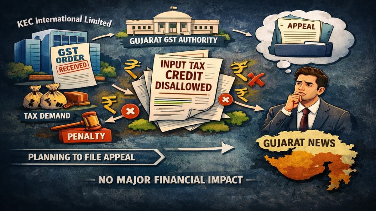 KEC International Faces GST Demand Over ITC Disallowance; Plans to Challenge