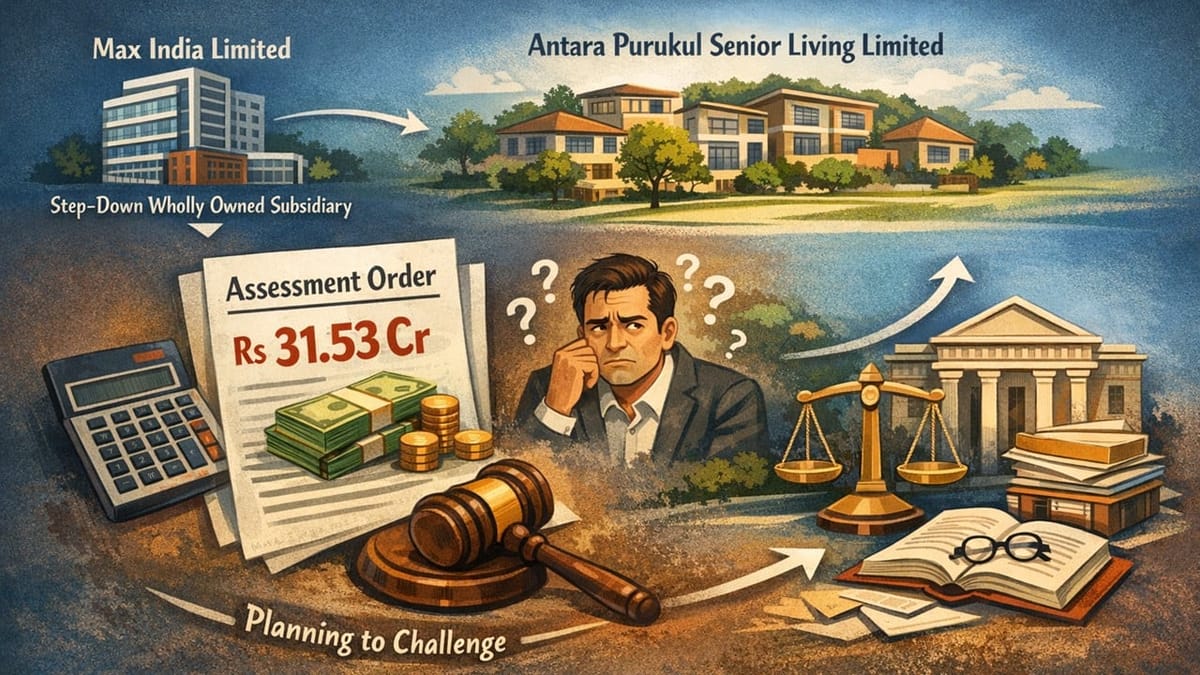 Max India’s Subsidiary Receives Rs 31.53 Cr Income Tax Assessment Order