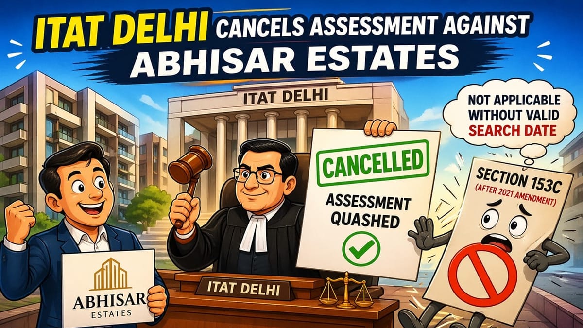 No Proceedings Can Be Initiated Under Section 153C for Searches Conducted On Or After April 1, 2021: ITAT