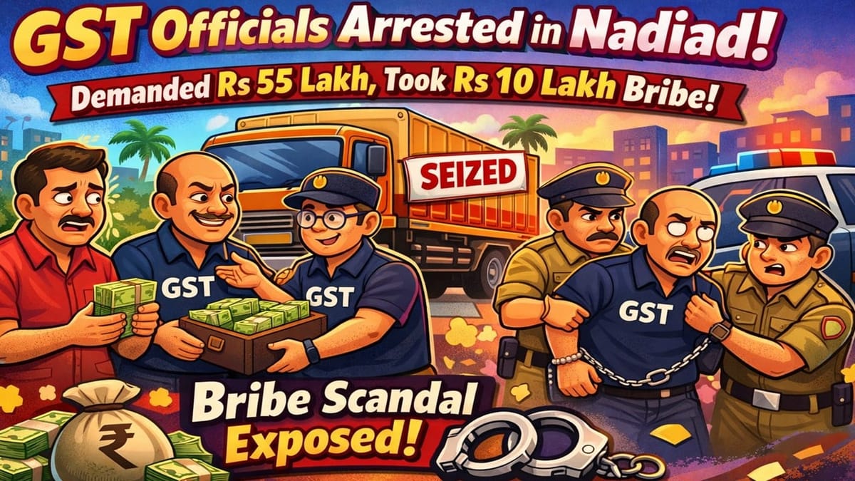 Two GST Officers Caught Red-Handed While Accepting Rs 10 Lakh Bribe