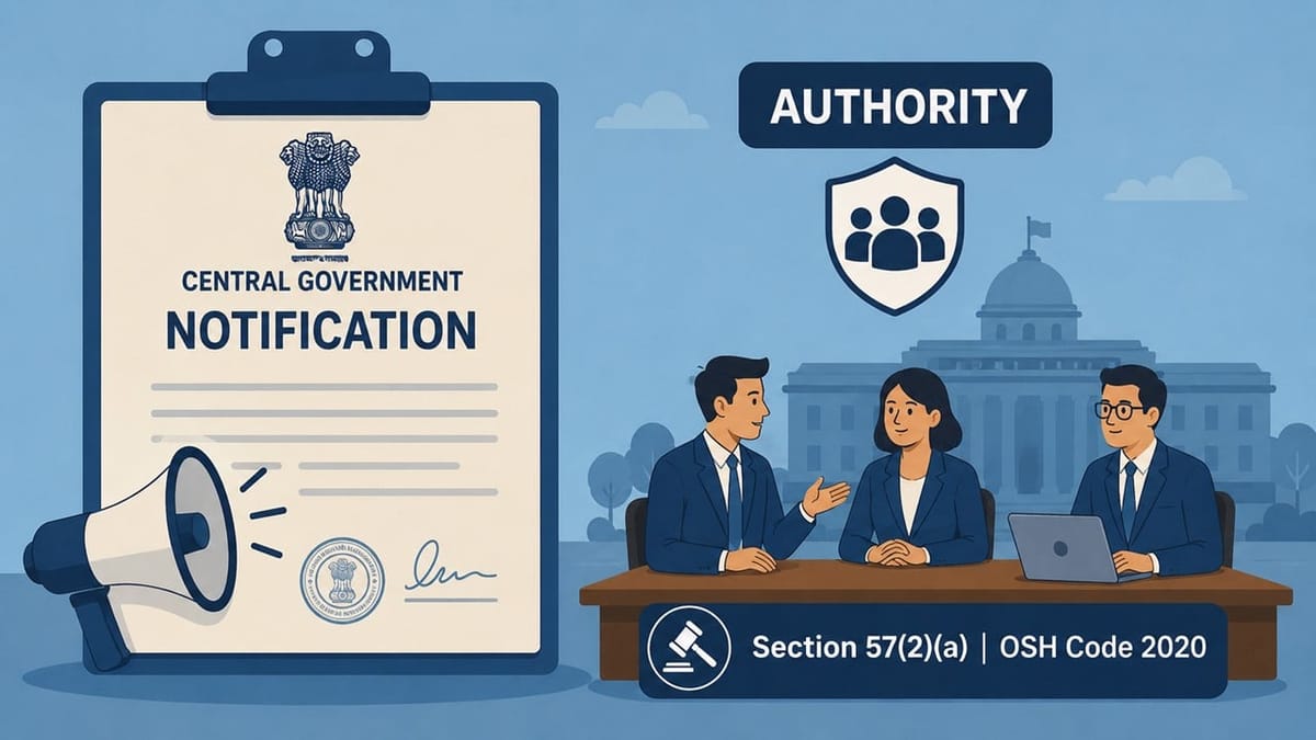 Central Government Notification: Constitution of Authority under Section 57(2)(a), OSH Code 2020