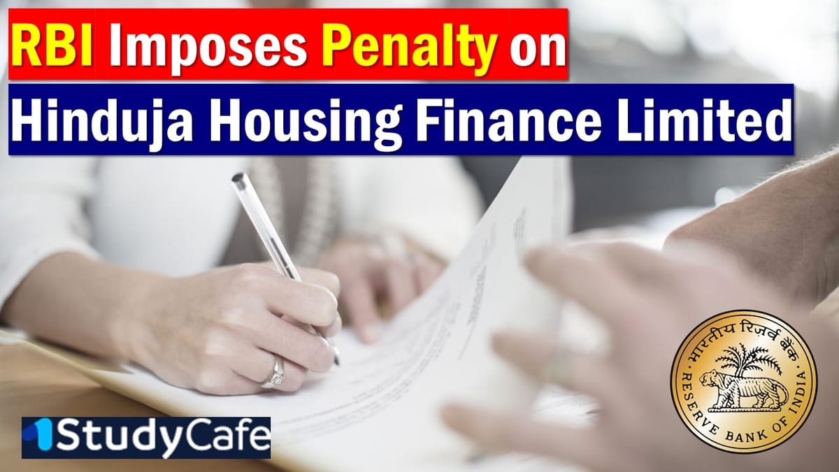 RBI Imposes Penalty on Hinduja Housing Finance Limited Over Governance Lapses