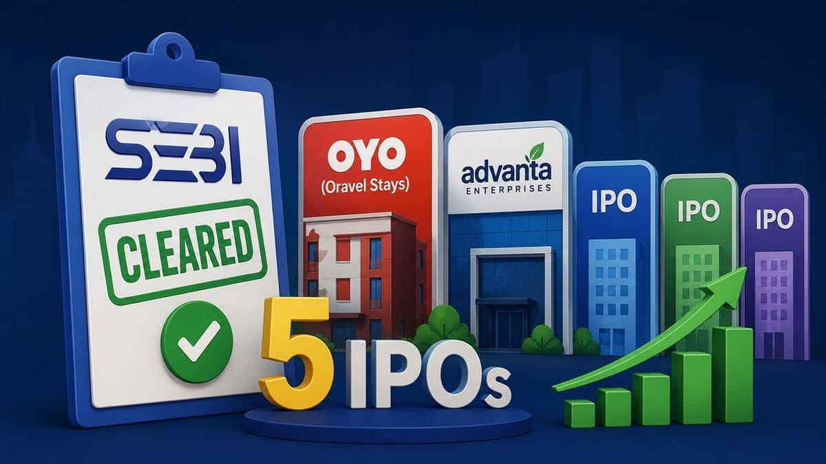 SEBI Clears 5 IPOs Including OYO Parent Oravel Stays and Advanta Enterprises