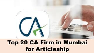 Top 20 CA Firms in Mumbai for Articleship
