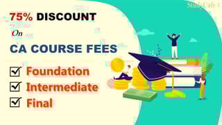 ICAI Announces 75% Discount on Foundation, Inter & Final Course Fees