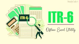 CBDT-Enabled-Excel-Offline-Utility-for-Preparing-and-Filing-ITR-6-for-AY-2022-23.jpg