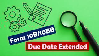 CBDT Extends due date for filing Income Tax Audit Report in Form 10B 10BB fo Trusts