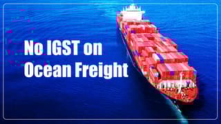 No-IGST-on-Ocean-Freight-from-October-1-2023.jpg