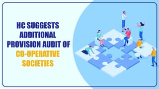 HC-suggests-additional-provision-audit-of-Co-operative-Societies-by-Chartered-Accountant-Read-Order.jpg