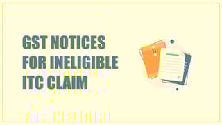 GST-Notices-issued-for-first-claim-and-then-reversal-of-IGST-on-ineligible-ITC.jpg