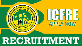 ICFRE Recruitment 2024: Check Post, Salary, Age, Qualification and How to Apply