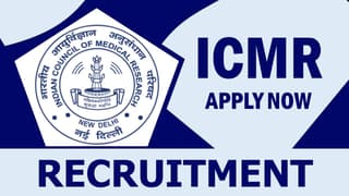 ICMR Recruitment 2024: New Notification Out, Check Vacancy, Post, Age, Qualification, Salary and Process to Apply