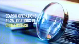 IT-Department-conducts-Search-Operations-at-25-locations-in-Chhattisgarh.jpg