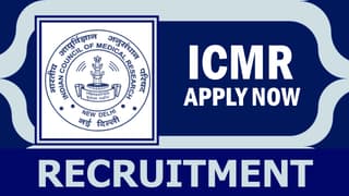 ICMR Recruitment 2024: Monthly Salary Up to 67000, Check Post, Tenure, Qualification, Age and Interview Details