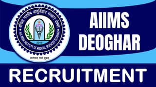 AIIMS Deoghar Recruitment 2024: New Notification Out, Check Post, Age, Qualification and Other Vital Details