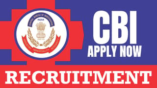 CBI Recruitment 2024: New Opportunity Out, Check Post, Eligibility Criteria, Salary and Procedure to Apply