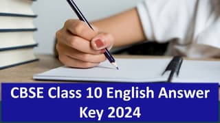 CBSE Class 10 English Official Answer Key 2024: Check CBSE CBSE Class 10 Answer Key with Solutions and Download Suggested Answer PDF
