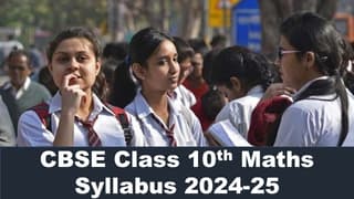 CBSE Class 10th Maths Syllabus 2024-25: Download CBSE Class 10th Latest Maths Syllabus 2024-25