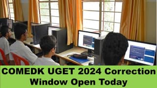 COMEDK UGET 2024: COMEDK Opens the Correction Window for UGET Today at comedk.org, Check the Details