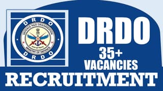 DRDO Recruitment 2024: Notification Out for 35 Vacancies, Check Post, Required Qualification, Monthly Stipend, Selection Process and How to Apply