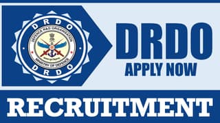 DRDO Recruitment 2024: Notification Out, Check Post, Age, Qualification, and Procedure to Apply