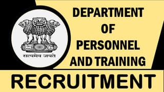 Department of Personnel and Training Recruitment 2024: Check Post, Salary, Age, Qualification and How to Apply