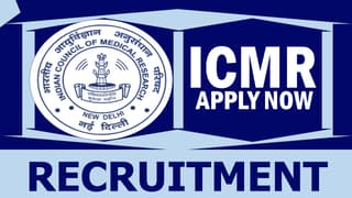 ICMR Recruitment 2024: Monthly Salary Up to 28000, Check Post, Tenure, Qualification, Age and How to Apply