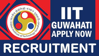 IIT Guwahati Recruitment 2024: Monthly Salary Up to 75000, Check Post, Qualification and Interview Details